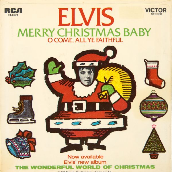 Elvis Presley "Merry Christmas Baby"/"O Come, All Ye Faithful" 45  